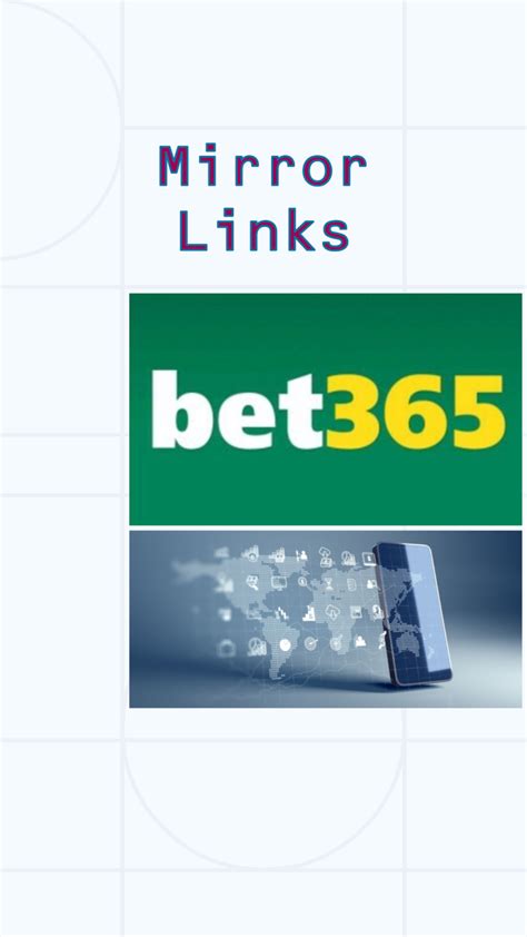 bet365 alternative link bet365 mirror sites